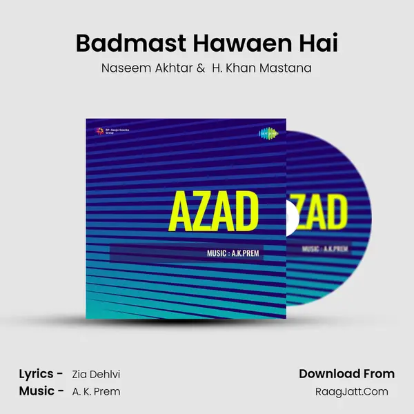 Badmast Hawaen Hai MP3 Song by Naseem Akhtar Cover