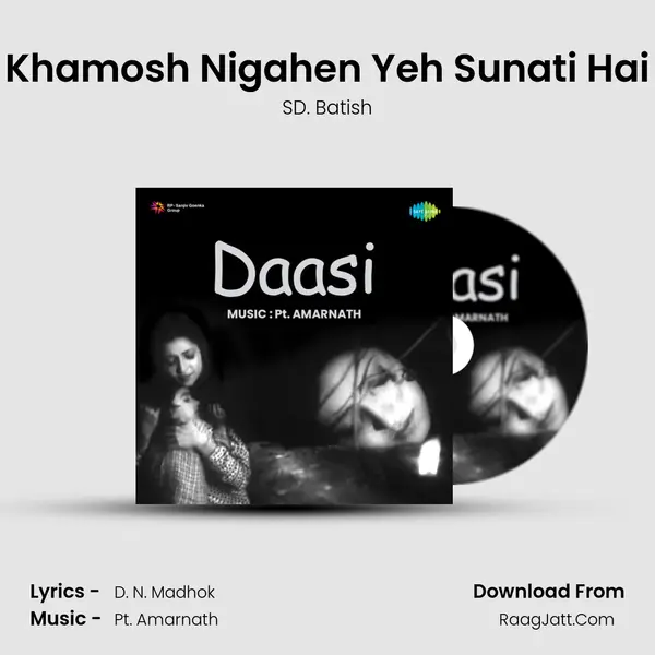 Khamosh Nigahen Yeh Sunati Hai MP3 Song by SD. Batish Cover