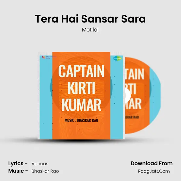 Tera Hai Sansar Sara MP3 Song by Motilal Cover
