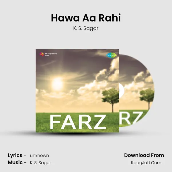 Hawa Aa Rahi MP3 Song by K. S. Sagar Cover