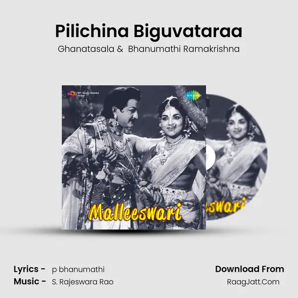 Pilichina Biguvataraa MP3 Song by Ghanatasala Cover