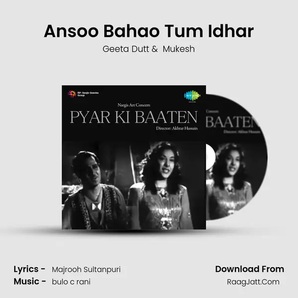 Ansoo Bahao Tum Idhar MP3 Song by Geeta Dutt Cover