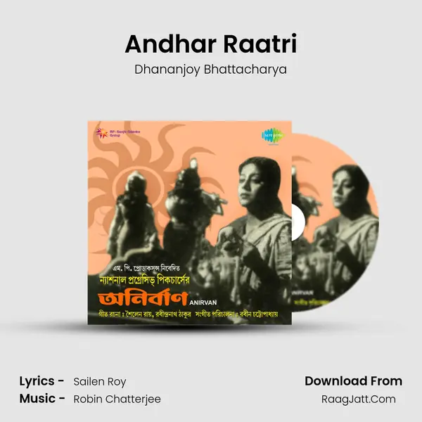 Andhar Raatri MP3 Song by Dhananjoy Bhattacharya Cover