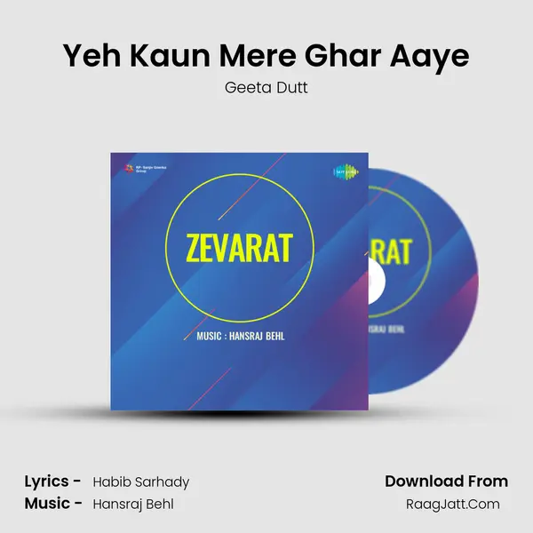 Yeh Kaun Mere Ghar Aaye MP3 Song by Geeta Dutt Cover