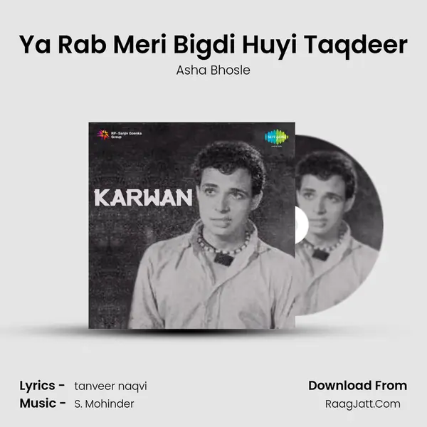 Ya Rab Meri Bigdi Huyi Taqdeer MP3 Song by Asha Bhosle Cover