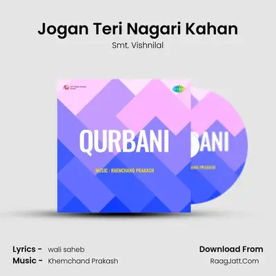 Jogan Teri Nagari Kahan mp3 song