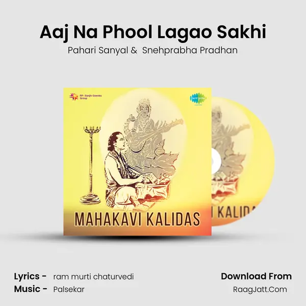 Aaj Na Phool Lagao Sakhi MP3 Song by Pahari Sanyal Cover