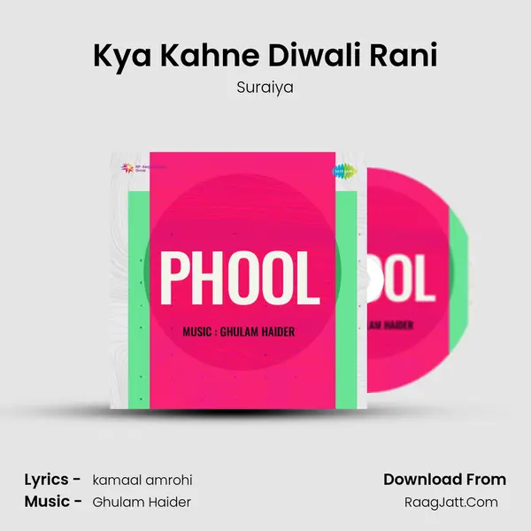 Kya Kahne Diwali Rani MP3 Song by Suraiya Cover