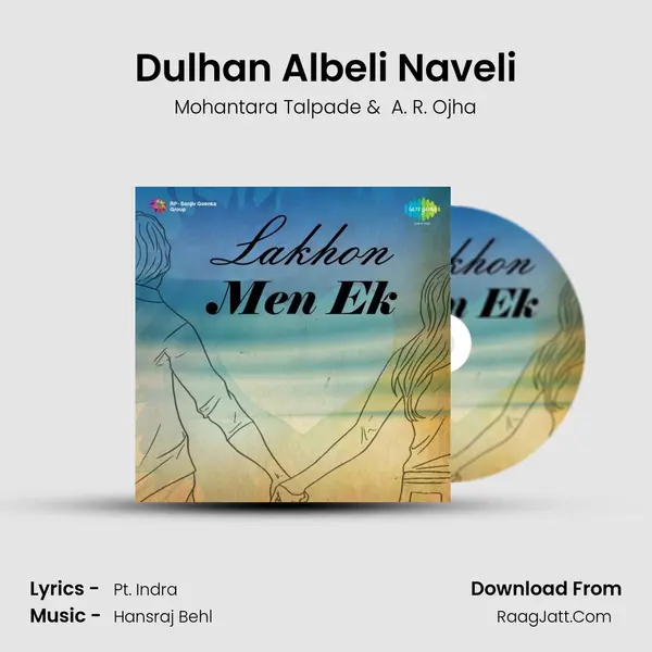 Dulhan Albeli Naveli mp3 song
