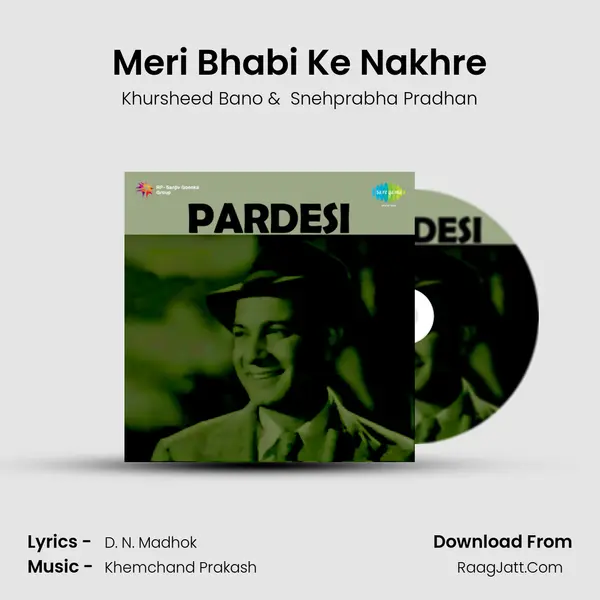 Meri Bhabi Ke Nakhre MP3 Song by Khursheed Bano Cover