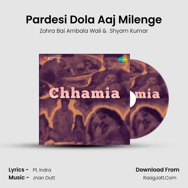 Pardesi Dola Aaj Milenge MP3 Song by Zohra Bai Ambala Wali Cover