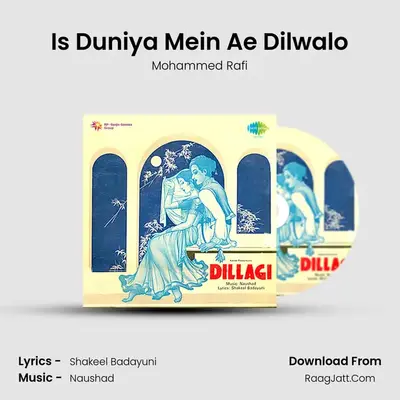 Is Duniya Mein Ae Dilwalo MP3 Song by Mohammed Rafi Cover