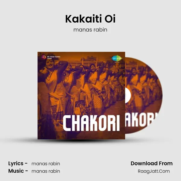 Kakaiti Oi MP3 Song by manas rabin Cover