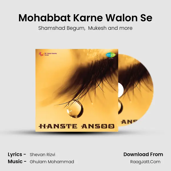 Mohabbat Karne Walon Se MP3 Song by Shamshad Begum Cover