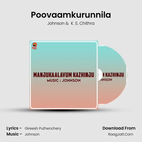 Poovaamkurunnila MP3 Song by Johnson Cover