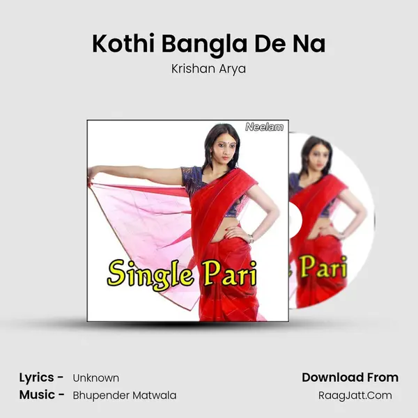 Kothi Bangla De Na MP3 Song by Krishan Arya Cover