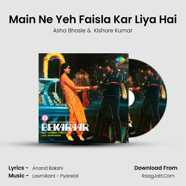 Main Ne Yeh Faisla Kar Liya Hai MP3 Song by Asha Bhosle Cover