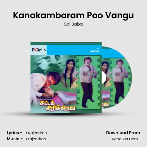 Kanakambaram Poo Vangu mp3 song