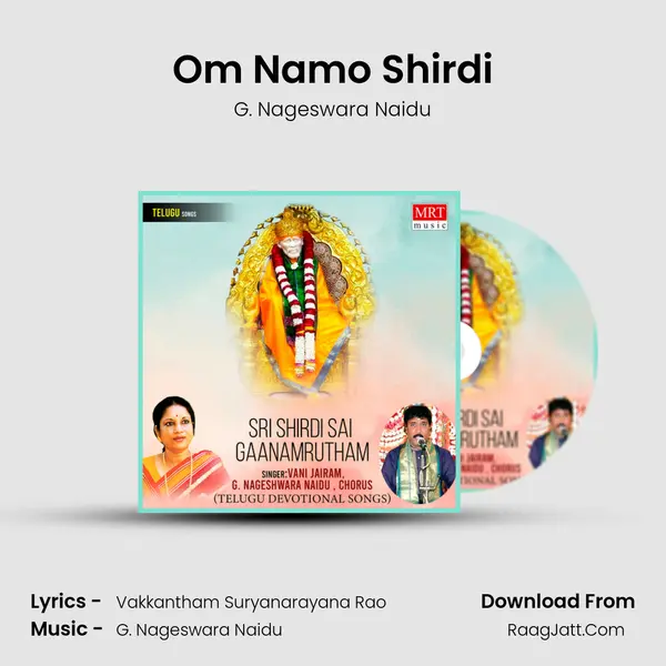 Om Namo Shirdi MP3 Song by G. Nageswara Naidu Cover