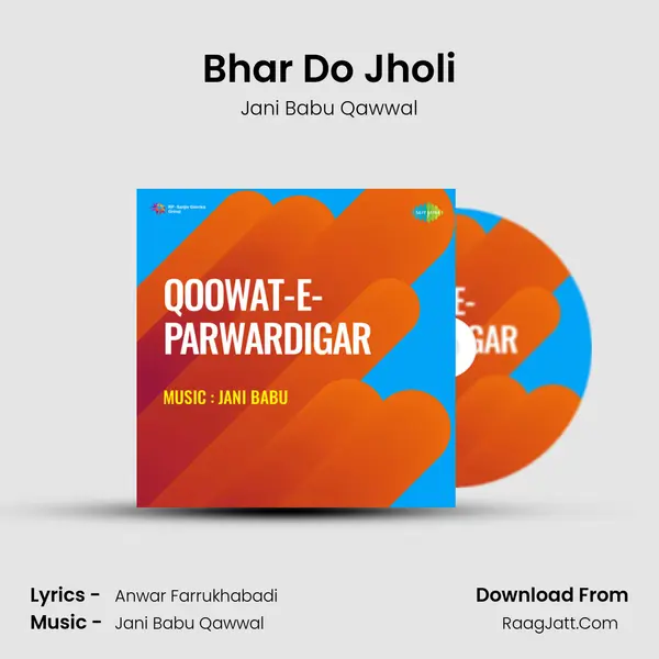 Bhar Do Jholi MP3 Song by Jani Babu Qawwal Cover