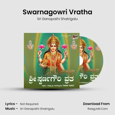 Swarnagowri Vratha - Sri Ganapathi Shatrigalu