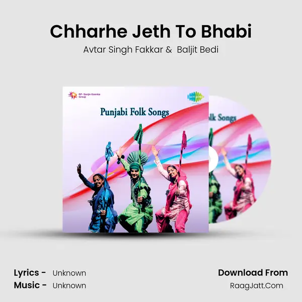 Chharhe Jeth To Bhabi MP3 Song by Avtar Singh Fakkar Cover