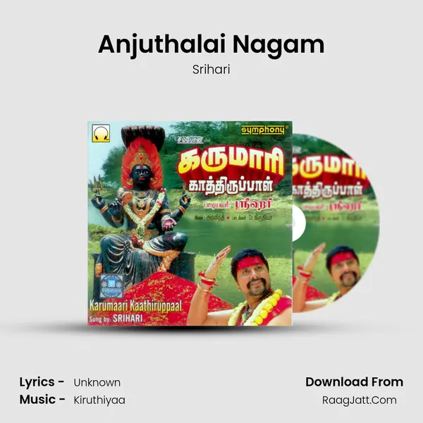 Anjuthalai Nagam MP3 Song by Srihari Cover