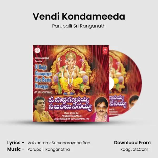 Vendi Kondameeda MP3 Song by Parupalli Sri Ranganath Cover