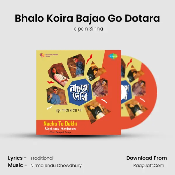 Bhalo Koira Bajao Go Dotara MP3 Song by Tapan Sinha Cover