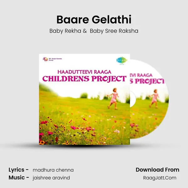 Baare Gelathi MP3 Song by Baby Rekha Cover
