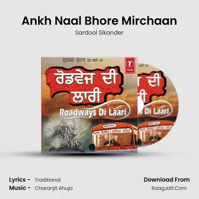 Ankh Naal Bhore Mirchaan MP3 Song by Sardool Sikander Cover