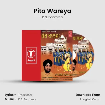 Pita Wareya MP3 Song by K. S. Banmraa Cover