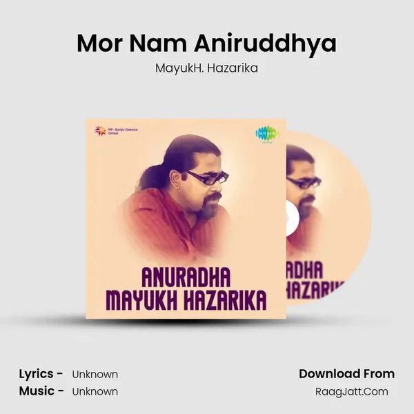 Mor Nam Aniruddhya MP3 Song by MayukH. Hazarika Cover