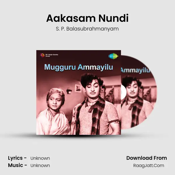 Mugguru Ammayilu - S. P. Balasubrahmanyam