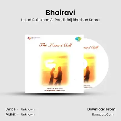The Lovers Call Ustad Rais Khan Pt Brij - Ustad Rais Khan