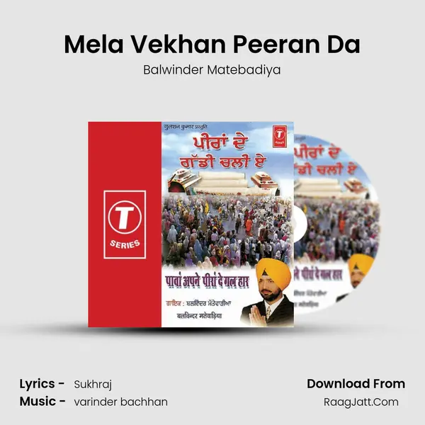 Mela Vekhan Peeran Da MP3 Song by Balwinder Matebadiya Cover