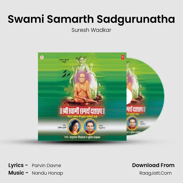 Swami Samarth Sadgurunatha MP3 Song by Suresh Wadkar Cover