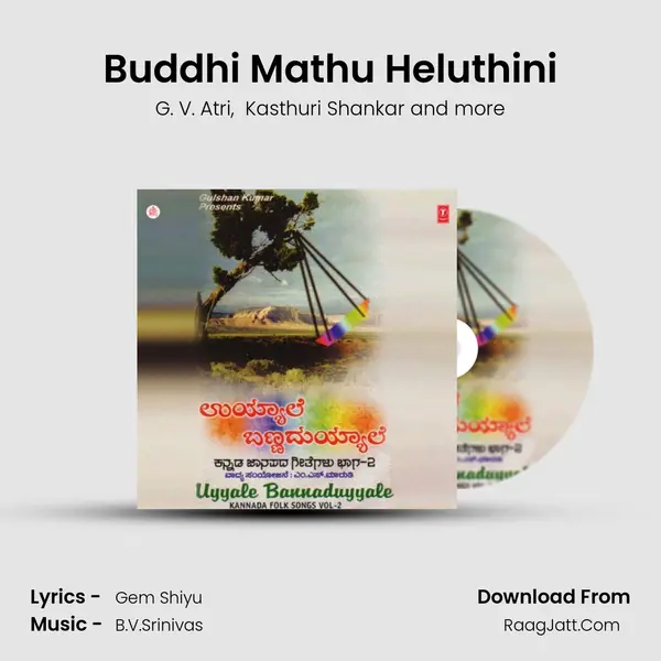 Buddhi Mathu Heluthini MP3 Song by G. V. Atri Cover