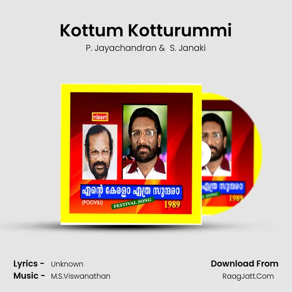 Kottum Kotturummi MP3 Song by P. Jayachandran Cover