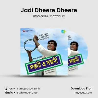 Jadi Dheere Dheere MP3 Song by Utpalendu Chowdhury Cover