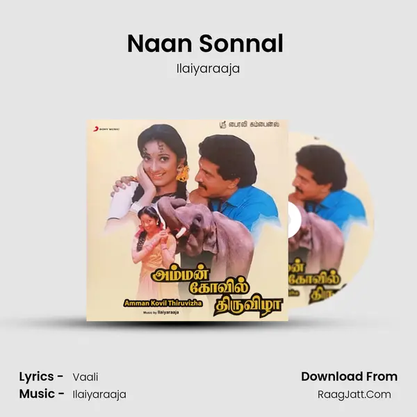 Naan Sonnal (Male) MP3 Song by Ilaiyaraaja Cover