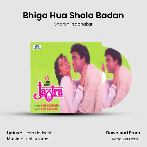Bhiga Hua Shola Badan MP3 Song by Sharon Prabhakar Cover