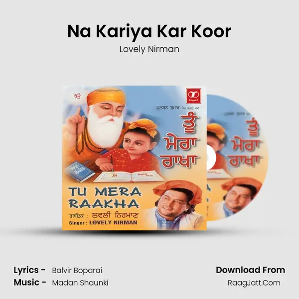 Na Kariya Kar Koor MP3 Song by Lovely Nirman Cover