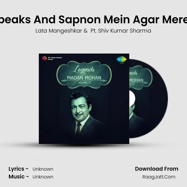 Pt Shiv Kumar Sharma Speaks And Sapnon Mein Agar Mere Film - Dulhan Ek Raat Ki MP3 Song by Lata Mangeshkar Cover