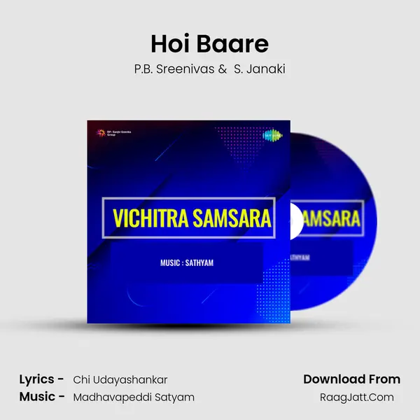 Hoi Baare MP3 Song by P.B. Sreenivas Cover