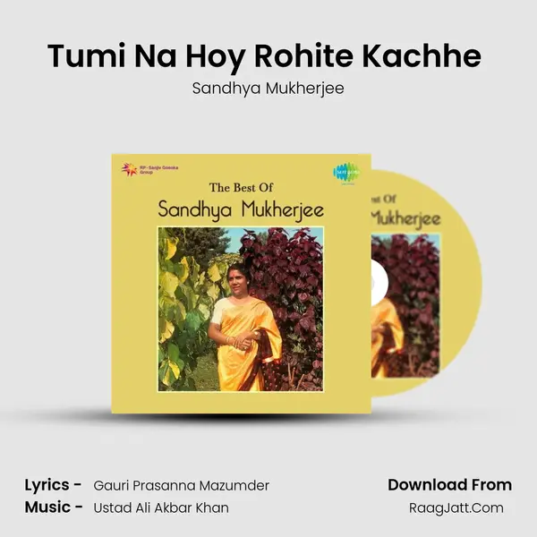 Tumi Na Hoy Rohite Kachhe (Mono) MP3 Song by Sandhya Mukherjee Cover