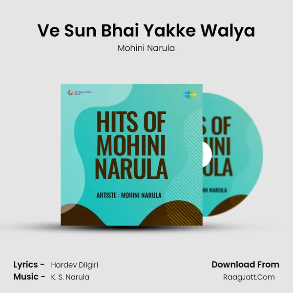 Ve Sun Bhai Yakke Walya MP3 Song by Mohini Narula Cover