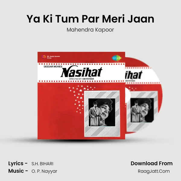 Ya Ki Tum Par Meri Jaan MP3 Song by Mahendra Kapoor Cover