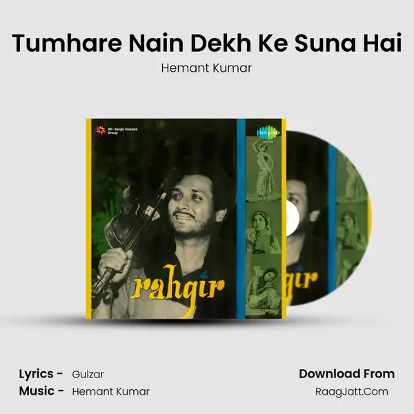 Tumhare Nain Dekh Ke Suna Hai MP3 Song by Hemant Kumar Cover