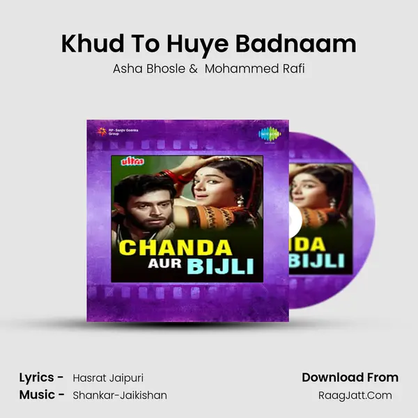 Khud To Huye Badnaam MP3 Song by Asha Bhosle Cover